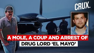 ‘EL Mayo’ Arrest A US Mole And The FBI Sting That Got One Of Mexico’s Biggest Drug Lords  CV [upl. by Haniraz]