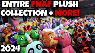 MY ENTIRE FNAF PLUSH COLLECTION  MORE 2024 [upl. by Nostrebor]