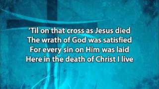 In Christ Alone Worship Video with Lyrics [upl. by Naivaf]