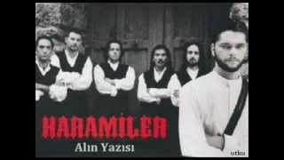 HARAMİLER  Alın Yazısı [upl. by Latisha]