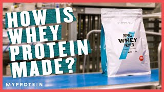 How Whey Protein Powder Is Made Inside The Worlds Biggest Protein Factory  Myprotein [upl. by Reagen741]