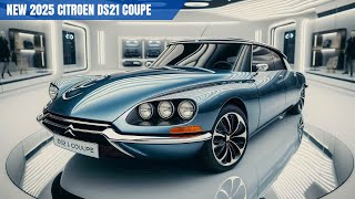 2025 Citroen DS21 Coupe Is Here and It’s Amazing  First Look [upl. by Nitsirc428]