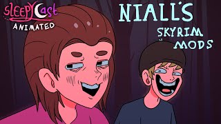 SleepycastOneyPlays Animated Nialls Skyrim Mods [upl. by Obeng878]