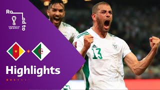 Cameroon v Algeria  FIFA World Cup Qatar 2022 Qualifier  Match Highlights [upl. by Weil86]