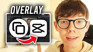 How To Add Overlay In CapCut PC  Full Guide [upl. by Ynatil781]