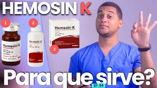 HEMOSIN K PARA QUE SIRVE  3 COSAS [upl. by Andri353]