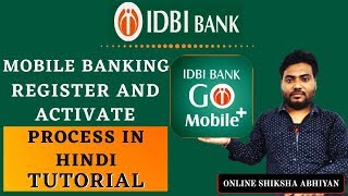 IDBI Mobile Banking  How to Register amp Activate Online GO Mobile App [upl. by Erastus]