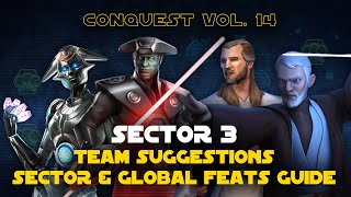 Hard Sector 3 Feats Guide  Conquest Vol 14 SWGOH [upl. by Lenhart]