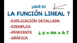 ¿Qué es LA FUNCIÓN LINEAL l Explicación sencilla l La pendiente l Ejemplos l Gráfica [upl. by Ovatsug]