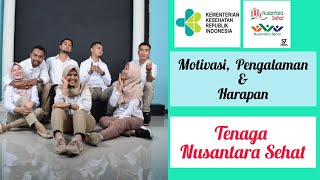 Cerita pengalaman dan harapan Tenaga Nusantara Sehat Nusantara Sehat [upl. by Adnilra]