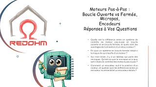 Moteurs PasàPas  Boucle Ouverte vs Fermée Micropas Encodeurs  Réponses à Vos Questions [upl. by Shirlie]