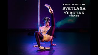 EXOTIC REVOLUTION 2019  Svetlana Yurchak JUDGE [upl. by Sophey]