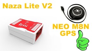 Naza Lite v2  Ublox Neo M8N GPS Test amp Fail Safe TEST [upl. by Cirenoj760]