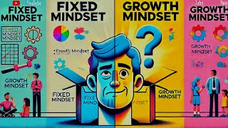 quotFixed Mindset vs Growth Mindset कैसे सोच बदलने से बदलती है आपकी ज़िन्दगी  Mindset का फर्क समझेंquot [upl. by Ormsby]