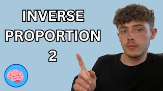 Inverse Proportion  Part 2  GCSE Maths [upl. by Magdau685]