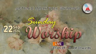 Antioch Ministries  Sunday Message  Bro Pilla Venkata Rathnam  22 SEP 2024 [upl. by Assecnirp]