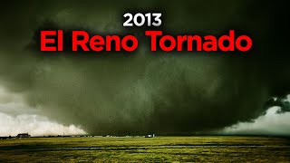 El Reno  The Largest Tornado In Recorded History [upl. by Gorden116]