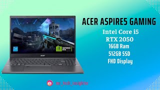 Acer Aspire 5 Gaming  i5 13Gen  RTX 2050  16GB512GB  FHD IPS Display  Unboxing  Honest Review [upl. by Anaic935]