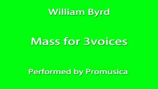 Byrd  Mass for 3voices Overdub [upl. by Jenness]