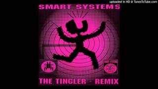 Smart Systems  The Tingler State Side Swamp Remix [upl. by Yedoc343]