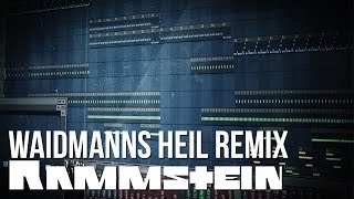 Rammstein  Waidmanns Heil Remix FL Studio [upl. by Aivizt]