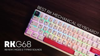 BEST RK Keyboard  RK G68 Review Mods amp Typing Sounds  Cherry Typing Sounds  Chill Music [upl. by Nnaasil]