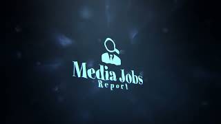 Media Jobs Report  Logo Splash [upl. by Gallager]