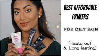 BEST AFFORDABLE PRIMERS FOR OILY SKIN ✨ Heatproof amp Longlasting [upl. by Cecile]