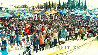 Powerful Holy Spirit and Miracles in MEXICO CITY [upl. by Sulecram]