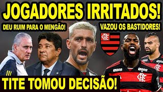 VAZOU JOGADORES DO FLAMENGO FICARAM IRRITADOS COM O PEÑAROL TITE TOMA DECISÃO MENGÃO PUNIDO E [upl. by Erdne]