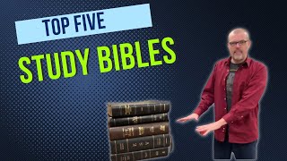 My Top 5 Study Bibles [upl. by Nari]