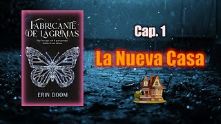 📖 Libro Fabricante de Lagrimas La Nueva Casa Cap 138 Voz Rosa Martinez 📚Somos LIBROCUTORES📚 [upl. by Vedetta848]