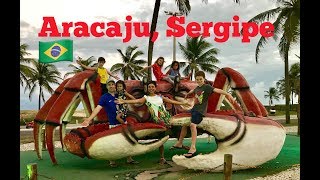 Visit Aracaju Sergipe Brazil [upl. by Bailie292]