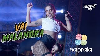 Anitta VAI MALANDRA ao vivo Na Praia em Brasilia  DF 01092018 FULL HD 1080p [upl. by Assecnirp]