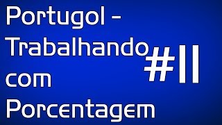 Portugol  Trabalhando com Porcentagem 11 [upl. by Eibrad806]