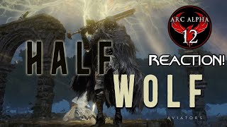 REACTION Aviators  Halfwolf Elden Ring Song  Fantasy Ballad [upl. by Sweatt]