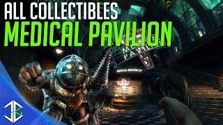 Bioshock The Collection  All Collectibles Medical Pavilion Audio Diary Tonics plasmids Reels [upl. by Nwahsear]