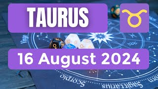 Taurus horoscope  Taurus Horoscope for Today 16 August 2024 [upl. by Auvil118]