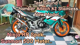 TEST SOUND CHAMBER AITECH BIG VOLUME 42 STAINLESS COBRA NEW MODEL  NINJA RR 2 TAK [upl. by Lyndon]