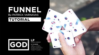 Tutorial FUNNEL by Patrick Varnavas  GOD LP  Cardistry Touch [upl. by Erdne]