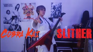 Cobra Kai  Slither Guitar Cover With Kick By Mayling [upl. by Thilde272]