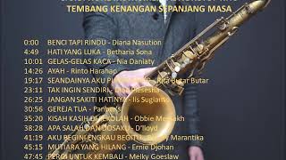 SAXOPHONE INSTRUMENTAL NONSTOP HITS TEMBANG KENANGAN SEPANJANG MASA [upl. by Ahsinot914]