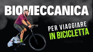 Biomeccanica per viaggiare in bicicletta [upl. by Launcelot722]