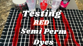 Testing 5 Red Semi Perm Dyes [upl. by Ardua]