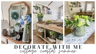 SUMMER DECORATE WITH ME  COTTAGE COASTAL NEW ENGLAND SUMMER DECOR  CHARLOTTE GROVE FARMHOUSE [upl. by Nyrok]