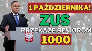 ZUS Przekaże Seniorom 1000 zł Dodatkowo Już 1 Października [upl. by Bryana]