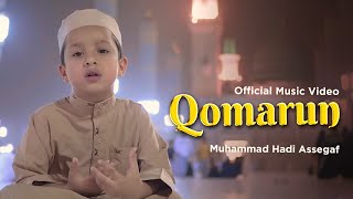 Muhammad Hadi Assegaf  Qomarun Official Music Video [upl. by Hestia260]