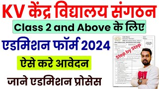 KVS Class 2 and Above Admission Form 2024 Kaise Bhare  How to apply for KV Admission Form 2024 [upl. by Yeargain20]