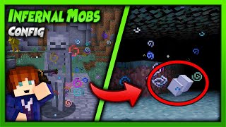 InfernalMobs MOD  Cómo Configurar los Drops y los Infernales  Extra  Minecraft 1152 [upl. by Yrekcaz]