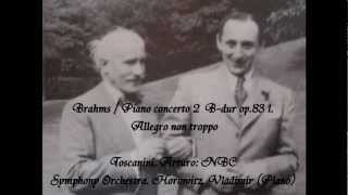 Brahms Piano concerto 2 Toscanini Arturo NBC Symphony Orchestra Horowitz Vladimir [upl. by Prescott]